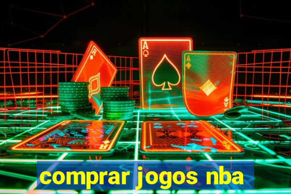 comprar jogos nba