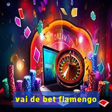 vai de bet flamengo