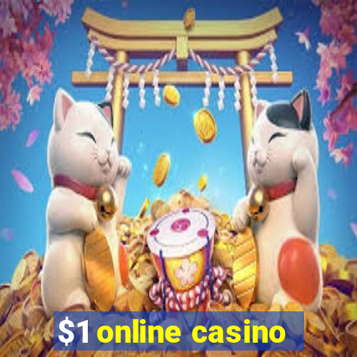 $1 online casino