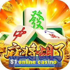 $1 online casino