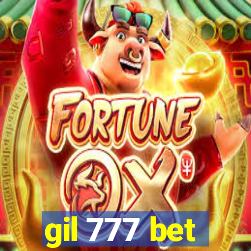 gil 777 bet