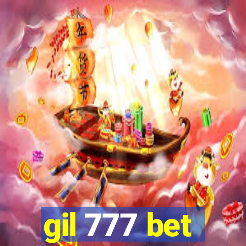 gil 777 bet