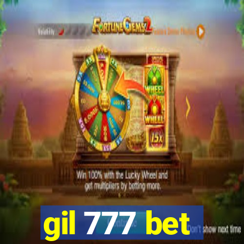 gil 777 bet