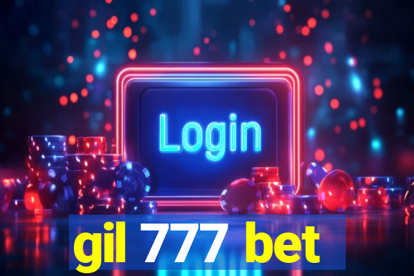 gil 777 bet