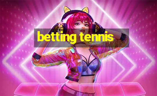 betting tennis