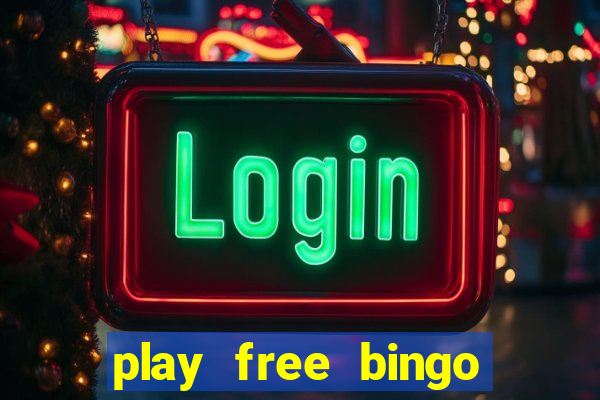 play free bingo win real money