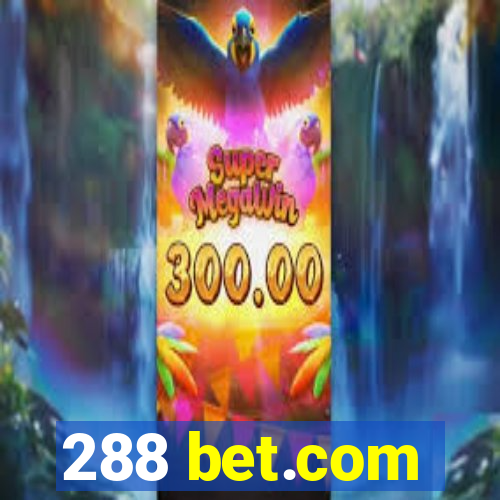 288 bet.com