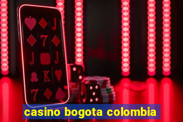 casino bogota colombia