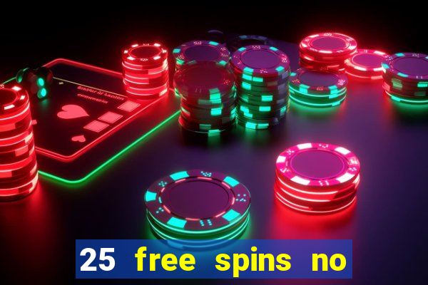 25 free spins no deposit casino uk netbet