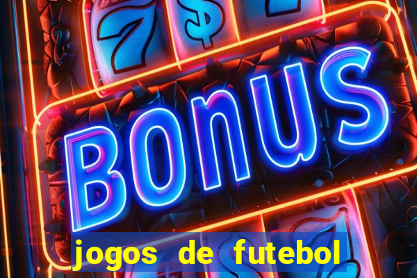 jogos de futebol hoje palpites