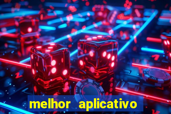 melhor aplicativo de aposta de jogo