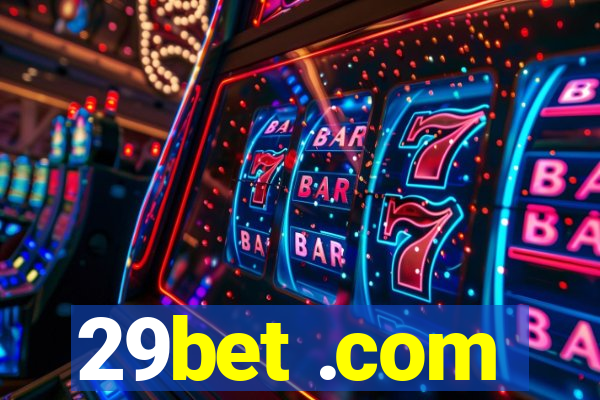 29bet .com