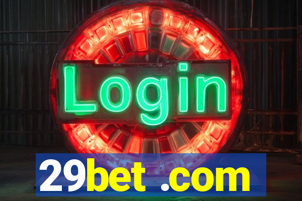 29bet .com