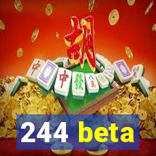 244 beta