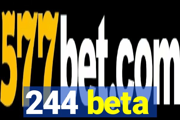 244 beta