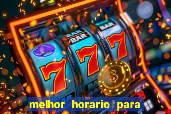 melhor horario para jogar na betano