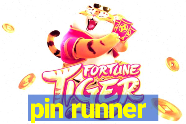 pin runner