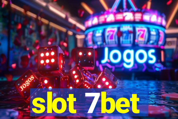 slot 7bet