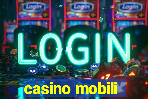 casino mobili