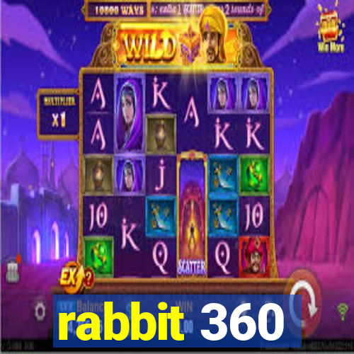 rabbit 360