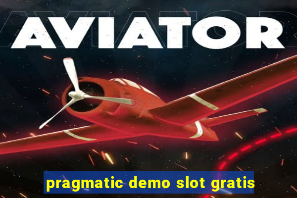 pragmatic demo slot gratis