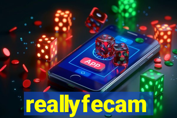 reallyfecam