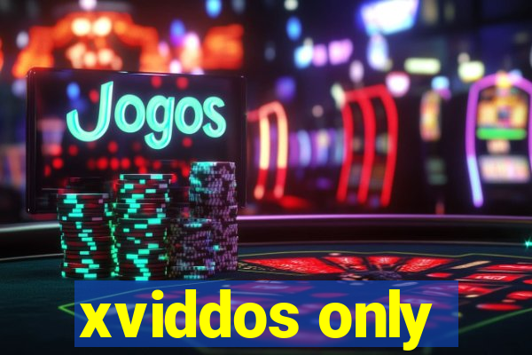 xviddos only