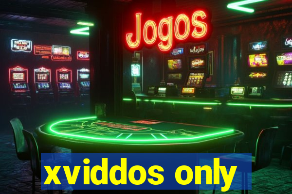 xviddos only