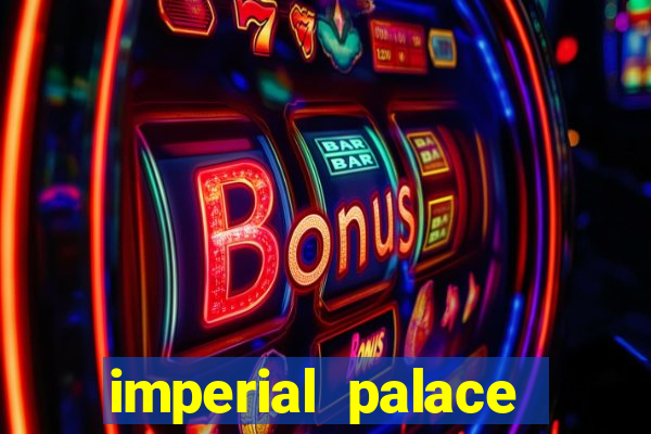 imperial palace casino vegas