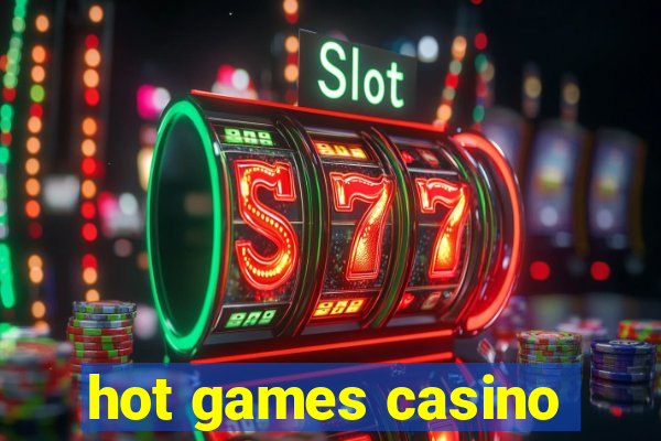 hot games casino