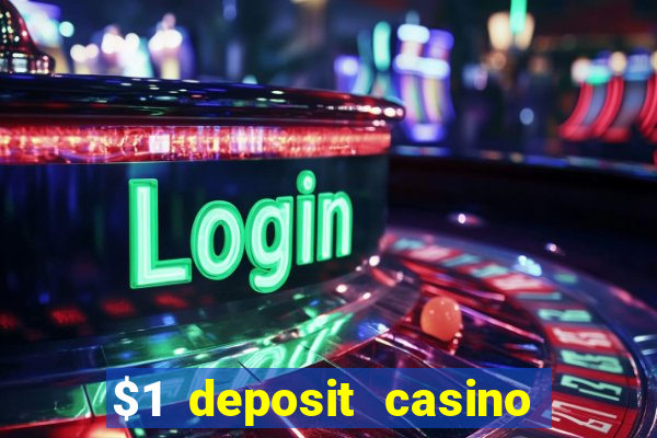 $1 deposit casino new zealand