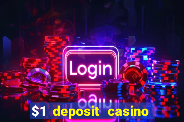 $1 deposit casino new zealand