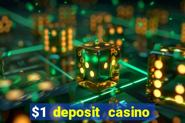 $1 deposit casino new zealand