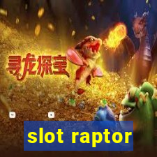 slot raptor