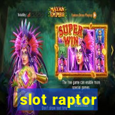 slot raptor