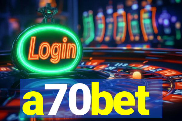 a70bet