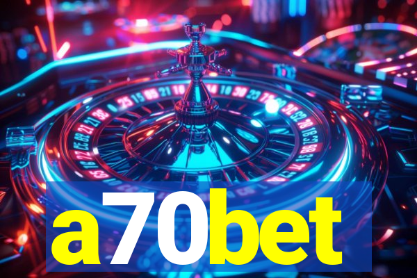 a70bet