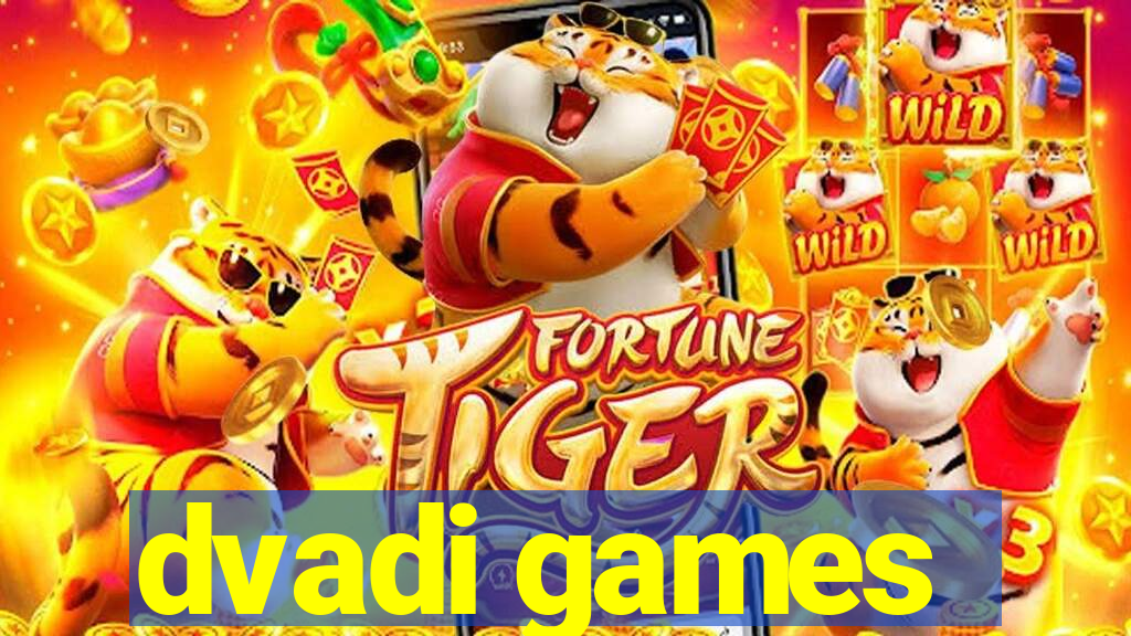 dvadi games