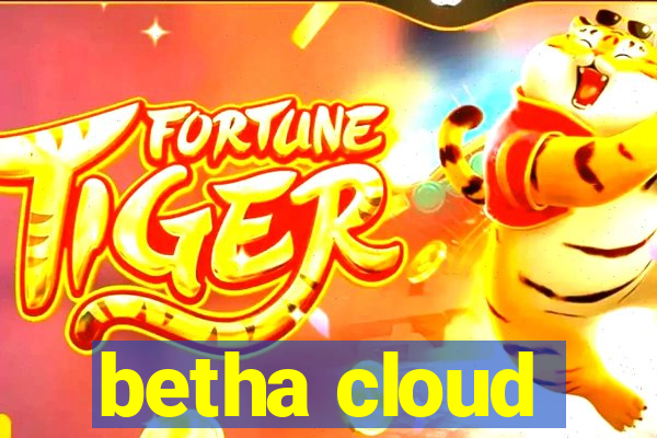 betha cloud