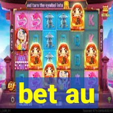 bet au