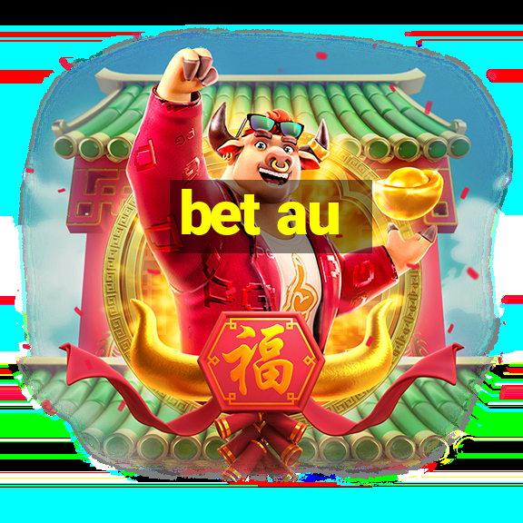 bet au