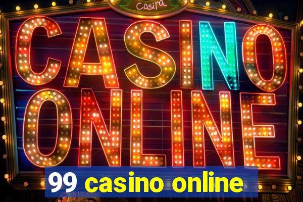 99 casino online