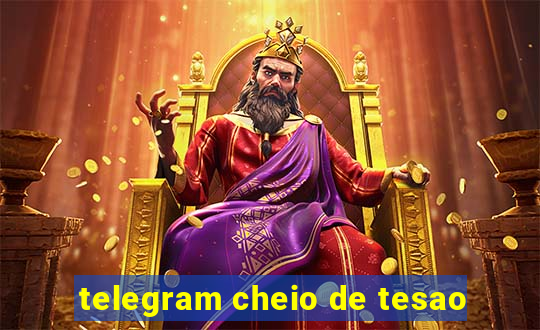 telegram cheio de tesao