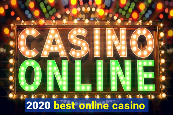 2020 best online casino