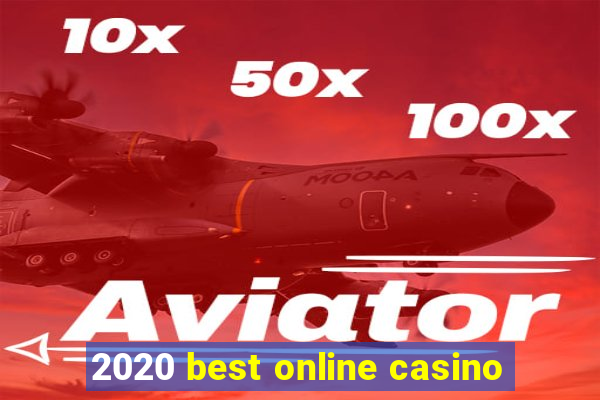 2020 best online casino