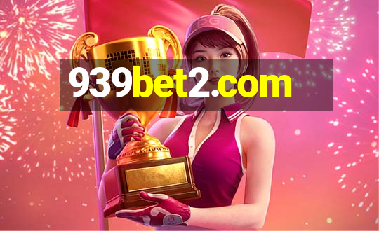 939bet2.com