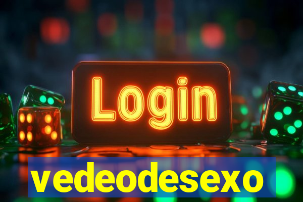 vedeodesexo