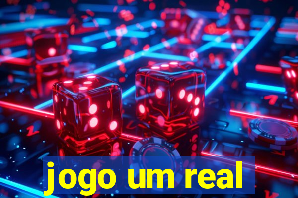 jogo um real