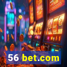 56 bet.com