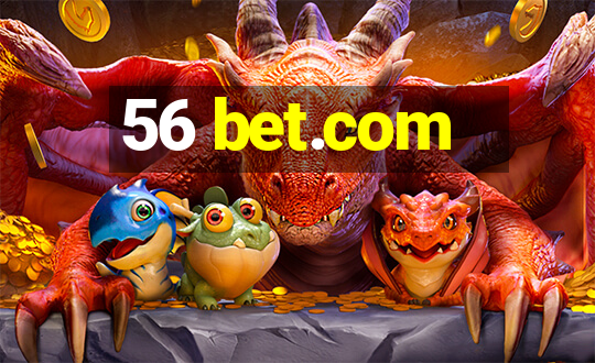 56 bet.com